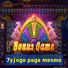 7yjogo paga mesmo